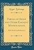 Fables, of Aesop and Other Eminent Mythologists: With Morals and Reflections (Classic Reprint)