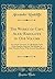The Works of Capt. Alex; Radcliffe in One Volume: Viz; Ovids Travestie, or a Burlesque Upon Ovids Epistles; Likewise His Ramble, an Anti-Heroick Poem, With Several Miscellanies (Classic Reprint)