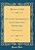 Oliver Cromwell's Letters and Speeches, Vol. 3: With Elucidations (Classic Reprint)