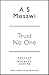 Trust No One