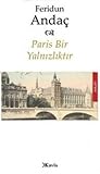 Paris Bir Yalnızl...