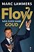 FLOW - van goed naar goud - Je team in een flow