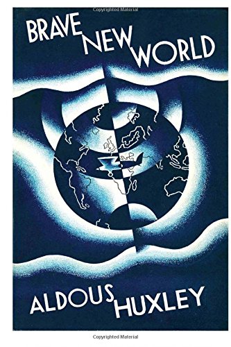 Brave New World: Aldous Huxley