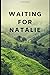 Waiting For Natalie