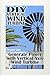 DIY Vertical Wind Turbine: Generate Power with Vertical Axis Wind Turbine: (Survival Crafts, Power Generation)