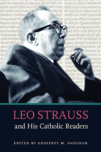 Leo Strauss and His Catholic Readers (Hardcover)