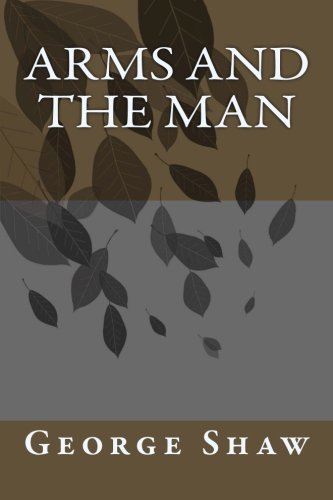 Arms and the Man