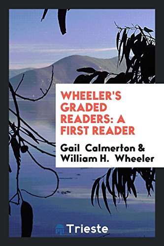 Wheeler's Graded Readers: A First Reader (Paperback)