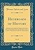 Highroads of History, Vol. ...