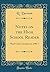 Notes on the High School Reader: Third Class Literature for 1886-7 (Classic Reprint)