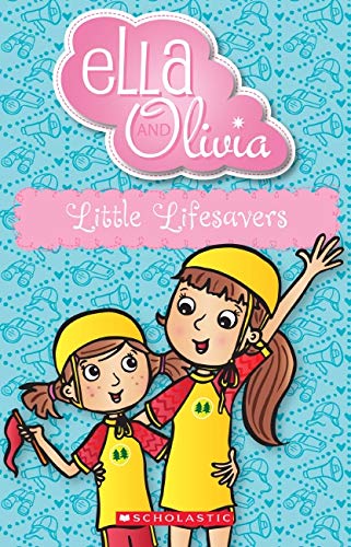 Little Lifesavers (Ella and Olivia #20)