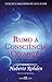 Rumo à consciência cósmica. Diretrizes Para o Autoconheciment... by Huberto Rohden