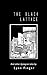 The Black Lattice and Other...