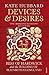 Devices and Desires: Bess of Hardwick and the Building of Elizabethan England