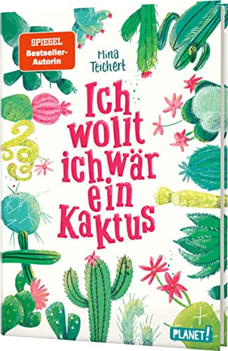 Ich wollt, ich wär ein Kaktus (Hardcover)