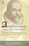 Arminianismo: A M...