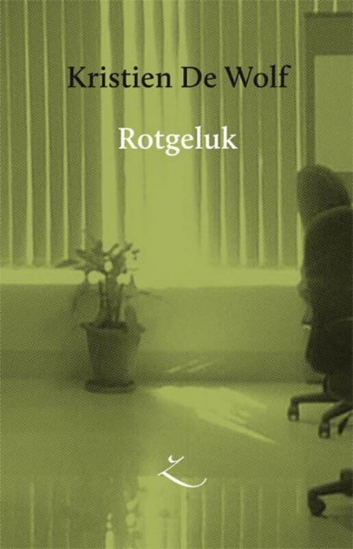 Rotgeluk (Hardcover)