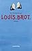 Louis.Brot.