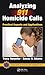 Analyzing 911 Homicide Calls: Practical Aspects and Applications (Practical Aspects of Criminal and Forensic Investigations)