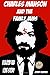 Charles Manson And The Family Jams by Bobby Maddox
