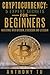 Cryptocurrency Mastery: 5 E...