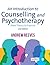 An Introduction to Counselling and Psychotherapy: From Theory to Practice