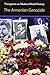 The Armenian Genocide (Viewpoints on Modern World History)