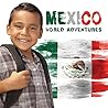 Mexico (World Adventures)