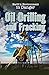 Oil Drilling and Fracking by Kenneth Adams