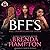 BFF'S (Best Frenemies Series, Book 1)