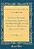 Official Reports of Generals Johnston and Beauregard of the Battle of Manassas, July 21st, 1861 (Classic Reprint)