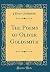The Poems of Oliver Goldsmith (Classic Reprint)
