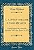 Eulogy on the Late Daniel Webster: Pronounced Before the Faculty and Students of Yale College, January 18, 1853 (Classic Reprint)