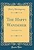 The Happy Wanderer by Percy Hemingway