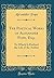 The Poetical Works of Alexander Pope, Esq.: To Which Is Prefixed the Life of the Author (Classic Reprint)