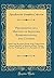 Proceedings of a Meeting of Senators, Representatives, and Citizens: Held in the Reception Room of the United States Senate Chamber, in Memory of Hon. ... D. C., December 19, 1866 (Classic Reprint)