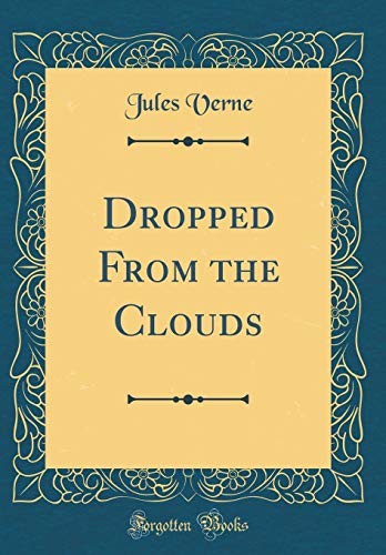 Dropped from the Clouds