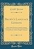 Brown's Language Lessons: With Graded Exercises in Analysis, Parsing, Construction, and Composition; An Introduction to Goold Brown's Series of English Grammars (Classic Reprint)