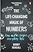 The Life-Changing Magic of Numbers