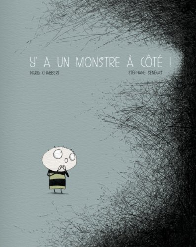 Y a un monstre à côté (Paperback)