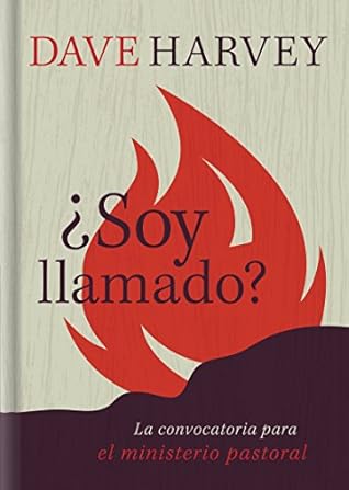 ¿Soy llamado?: Características indispensables del ministerio pastoral (Spanish Edition)