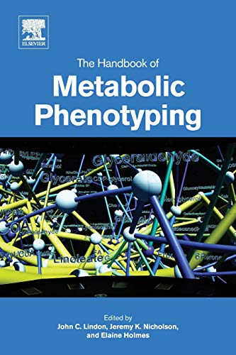 The Handbook of Metabolic Phenotyping (Paperback)
