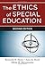 The Ethics of Special Education