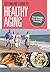 Bottom Line's Guide To Healthy Aging by Bottom Line