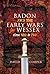 Badon and the Early Wars fo...