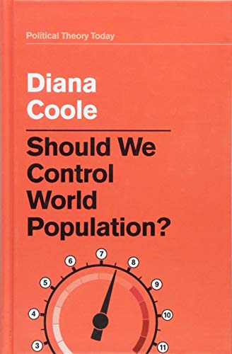 Should We Control World Population? (Political Theory Today)