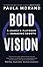 Bold Vision