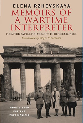 Memoirs of a Wartime Interpreter: From the Battle for Moscow to Hitler's Bunker (Hardcover)