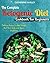 Ketogenic Diet: The Complet...