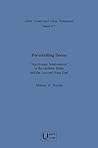 Forestalling Doom: Apotropaic Intercession' in the Hebrew Bible and the Ancient Near East (Alter Orient Und Altes Testament, 417)